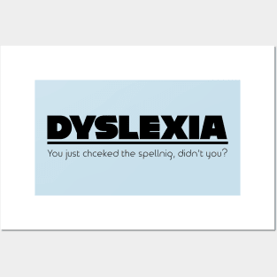 Dyslexia Mispelling Posters and Art